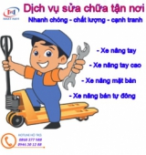 Chuyên nhận sửa chữa xe nâng tay